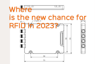 2023'te UHF RFID Modülleri için Yeni Sınırları Keşfetmek